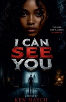 I Can See You B0GL4LBJ9L Book Cover
