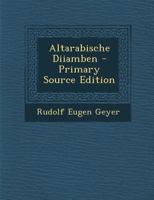 Altarabische Diiamben 1293033014 Book Cover