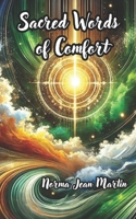 Sacred Words of Comfort B0F5WSJRRS Book Cover