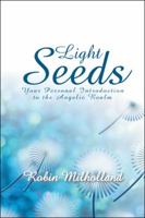 Light Seeds 1524651745 Book Cover