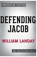 Conversation Starters Defending Jacob by William Landay 1681015765 Book Cover
