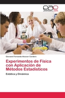 Experimentos de Fisica Con Aplicacion de Metodos Estadisticos 3659091677 Book Cover