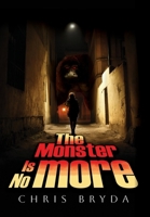 The Monster Is No More B0FS9D2RBB Book Cover