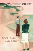 Together and Apart (Virago Modern Classics) 0385276524 Book Cover