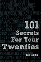 101 Secrets for Your Twenties 0802410847 Book Cover