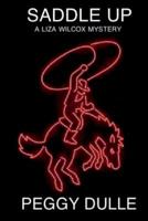 Saddle Up 1467965499 Book Cover