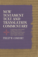New Testament Text and Translation Commentary 141431034X Book Cover