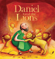 Daniel and the Lions 1609922638 Book Cover