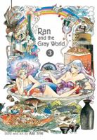 Ran and the Gray World, Vol. 3 1974703649 Book Cover