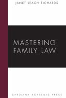 Mastering Family Law 159460410X Book Cover