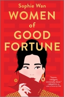 Women of Good Fortune: A Novel 1525804308 Book Cover