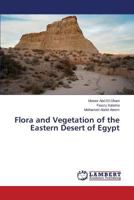 Flora and Vegetation of the Eastern Desert of Egypt 3846583391 Book Cover