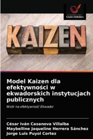 Model Kaizen dla efektywności w ekwadorskich instytucjach publicznych 6203336068 Book Cover