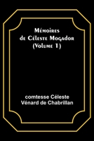 Memoires de Celeste Mogador. Tome 1 9357395342 Book Cover