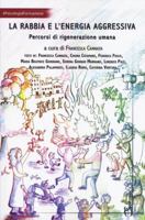 La rabbia e l'energia aggressiva 8832781247 Book Cover