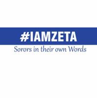 IAMZETA: Sorors in Their Own Words 0692228330 Book Cover