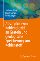 Adsorption von Kohlendioxid an Gestein und geologische Speicherung von Kohlenstoff (German Edition) 3032333970 Book Cover