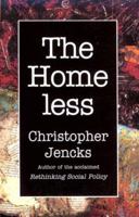The Homeless 067440596X Book Cover