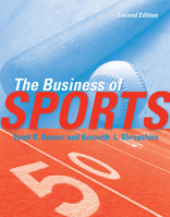 The Business of Sports 0763726214 Book Cover