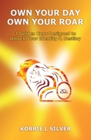 Own Your Day Own Your Roar 191669120X Book Cover