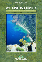 Walking in Corsica: Long-distance and Short Walks (Cicerone International Walking) 185284387X Book Cover