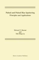 Pulsed and Pulsed Bias Sputtering: Principles and Applications 1461350638 Book Cover