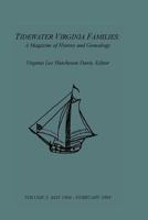 Tidewater Virginia Families: A Magazine of History and Genealogy, Volume 3, May 1994-Feb 1995 1585496634 Book Cover