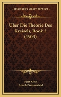 �ber Die Theorie Des Kreisels; Volume 3 1015973655 Book Cover