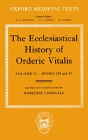The Ecclesiastical History of Orderic Vitalis 0198202202 Book Cover