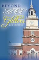 Beyond All That Glitters 1461138841 Book Cover