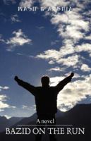 BAZID ON THE RUN 1432702270 Book Cover