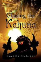 Chasing the Kahuna 1436350603 Book Cover