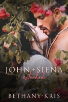 John + Siena: Extended 1989658091 Book Cover