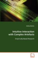 Intuitive Interaction with Complex Artefacts 3639058003 Book Cover