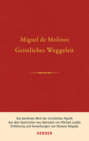Geistliches Weggeleit Zur Vollkommenen Kontemplation Und Zum Inneren Frieden 3451383373 Book Cover