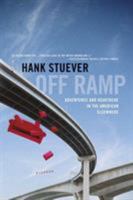 Off Ramp: Adventures And Heartache In The American Elsewhere 0312424884 Book Cover