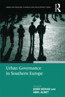 Urban Governance in Southern Europe 1138266949 Book Cover
