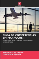 Fuga de Competências Em Marrocos (Portuguese Edition) 6208433932 Book Cover