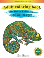 Adult Coloring Book: 60 One Sided Unique Designs Animal Coloring Book For Easy Relaxation And Stress Relieving B08SGWD4S2 Book Cover