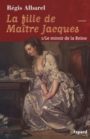 La Fille de Maitre Jacques - Tome 1 2213624046 Book Cover