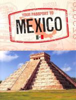 Your Passport to Mexico 1398238163 Book Cover