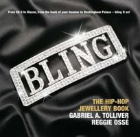 Bling: The Hip-hop Jewellery Book 0747578036 Book Cover