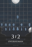 3/2. Overhuman B0BW2G6FZD Book Cover