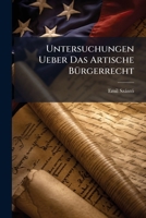 Untersuchungen Ueber Das Artische Burgerrecht 1148126139 Book Cover