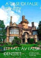 A Case of False Identity 024462044X Book Cover