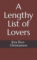 A Lengthy List of Lovers 179314768X Book Cover