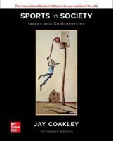 Sports in Society: Issues and Controversies 1260571408 Book Cover