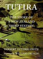 Tutira: The Story of a New Zealand Sheep Station (Weyerhaeuser Environmental Classics) 1015621570 Book Cover