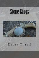Stone Kings 1482762471 Book Cover