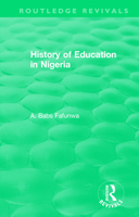 History of Education in Nigeria 1138318051 Book Cover